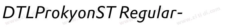 DTLProkyonST Regular字体转换